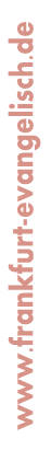 www.frankfurt-evangelisch.de www.frankfurt-evangelisch.de