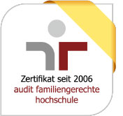 zertifikat seit 2006 audit familiengerchte hoschschule