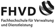 Lehrkraft (m/w/d) Politikwissenschaften und empirische Sozialforschung - Fachhochschule für Verwaltung und Dienstleistung in Schleswig-Holstein und Dienstleistung - FHVD - - Logo