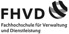 Hochschullehrerin / Hochschullehrer (m/w/d) für Öffentliches Recht, insbesondere Ordnungsrecht - Fachhochschule für Verwaltung und Dienstleistung in Schleswig-Holstein und Dienstleistung - FHVD - - Logo